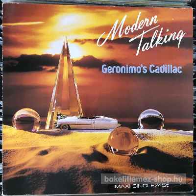 Modern Talking - Geronimos Cadillac  (12", Maxi) (vinyl) bakelit lemez