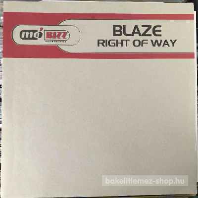 Blaze - Right Of Way  (12") (vinyl) bakelit lemez