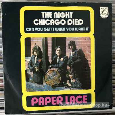 Paper Lace - The Night Chicago Died  (7", Single) (vinyl) bakelit lemez