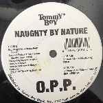 Naughty By Nature  O.P.P,  Wickedest Man Alive  (12")