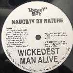 Naughty By Nature  O.P.P,  Wickedest Man Alive  (12")