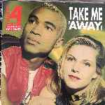 Twenty 4 Seven Featuring Stay-C And Nance - Take Me Away