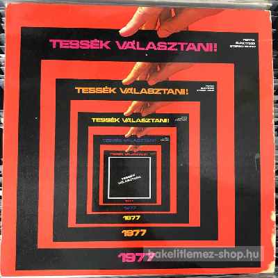 Various - Tessék Választani  (LP, Comp) (vinyl) bakelit lemez