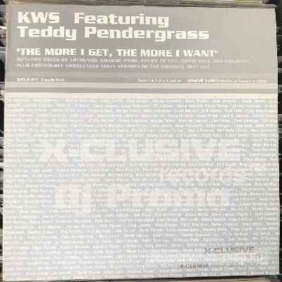 KWS  Featuring Teddy Pendergrass - The More I Get, The More I Want (Parts 1 & 2)  (2 x 12", Promo) (vinyl) bakelit lemez