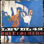 Level 42 - True Colours
