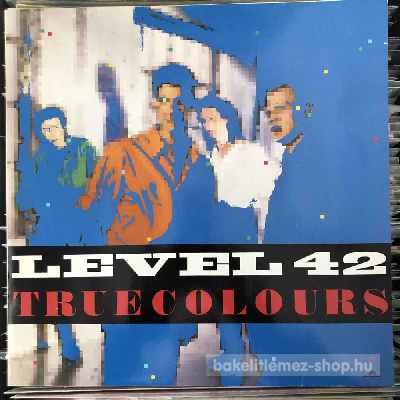 Level 42 - True Colours  (LP, Album) (vinyl) bakelit lemez
