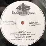 4T6  Loop Di Love  (12")