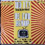 Do It! Featuring Red Ronnie - Be For Be Bop