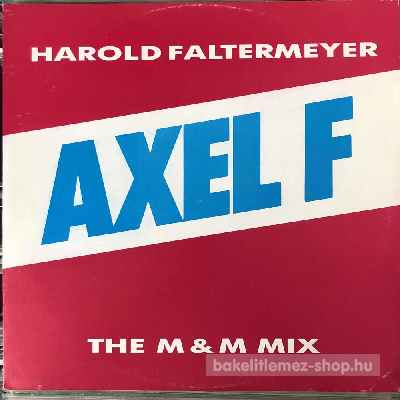 Harold Faltermeyer - Axel F (The M & M Mix)  (12", Maxi) (vinyl) bakelit lemez
