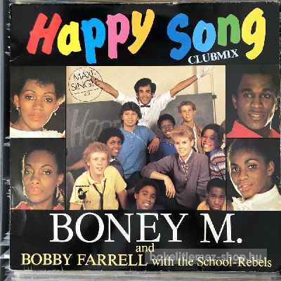 Boney M. And Bobby Farrell - Happy Song (Clubmix)  (12", Maxi) (vinyl) bakelit lemez