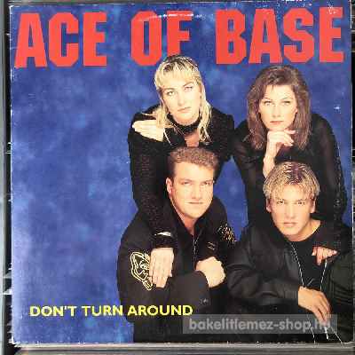 Ace Of Base - Dont Turn Around  (12", Single) (vinyl) bakelit lemez