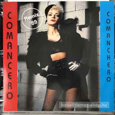 Comancero - Comanchero (Remix 89)  (12", Maxi) (vinyl) bakelit lemez