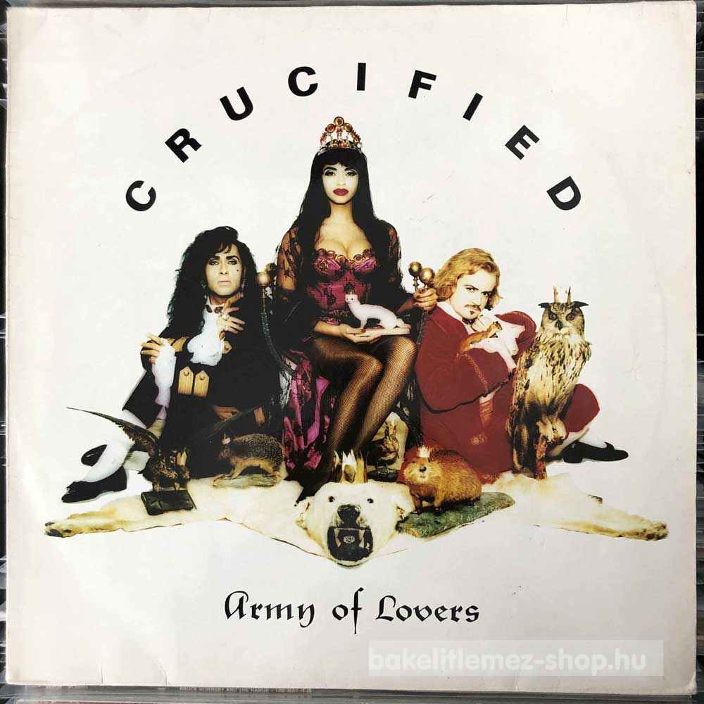 Army Of Lovers - Crucified