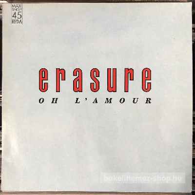 Erasure - Oh L Amour  (12", Maxi) (vinyl) bakelit lemez