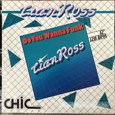 Lian Ross - Do You Wanna Funk  (12") (vinyl) bakelit lemez