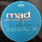 Mad Feat. Jennifer Romero  Think Of You  (12")