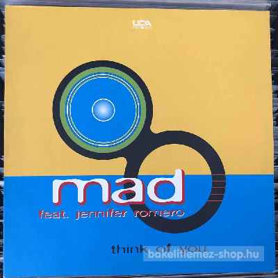Mad Feat. Jennifer Romero - Think Of You  (12") (vinyl) bakelit lemez