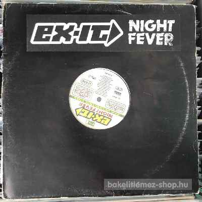 Ex-It - Night Fever  (12") (vinyl) bakelit lemez