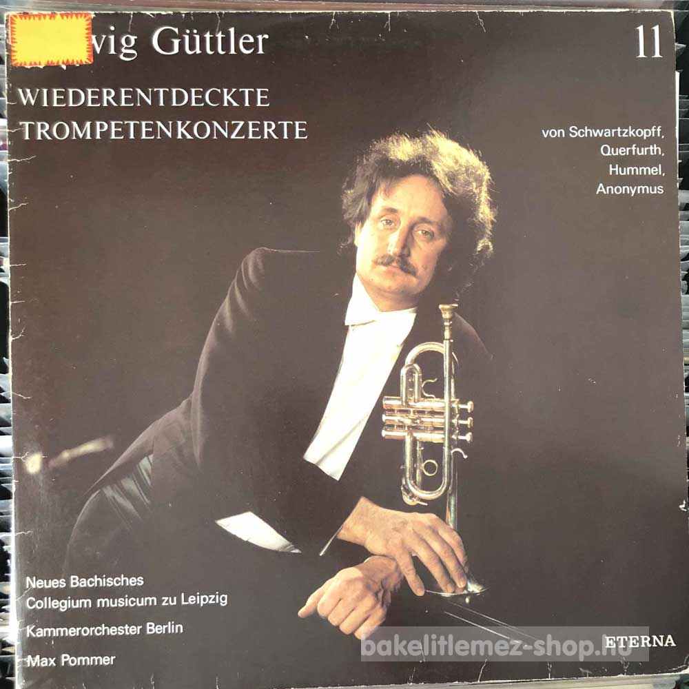 Ludwig Güttler - Wiederentdeckte Trompetenkonzerte