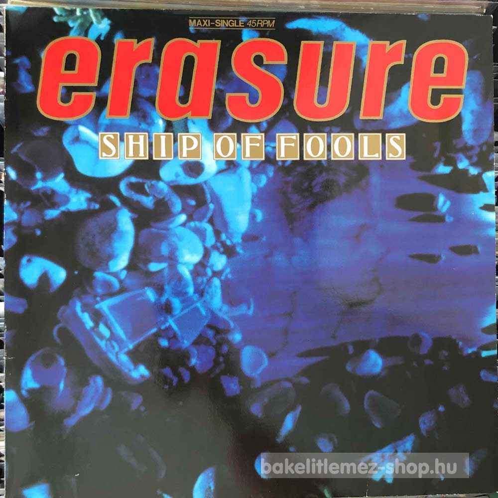Erasure - Ship Of Fools