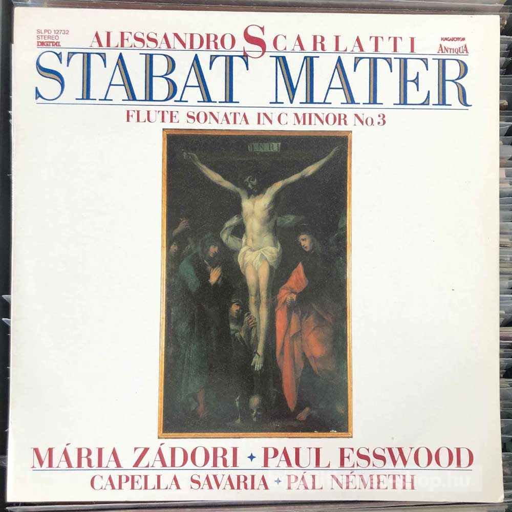 Alessandro Scarlatti, Mária Zádori - Stabat Mater