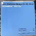 Sam Mollison  Always On My Mind  (12")