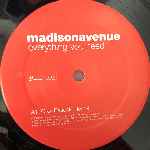 Madison Avenue  Everything You Need  (12")