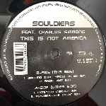Souldiers Feat. Charles Simmons  This Is Not America  (12", Maxi)