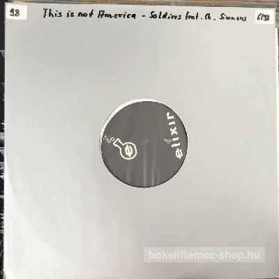 Souldiers Feat. Charles Simmons - This Is Not America  (12", Maxi) (vinyl) bakelit lemez