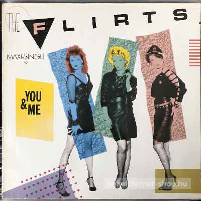 The Flirts - You & Me  (12", Maxi) (vinyl) bakelit lemez