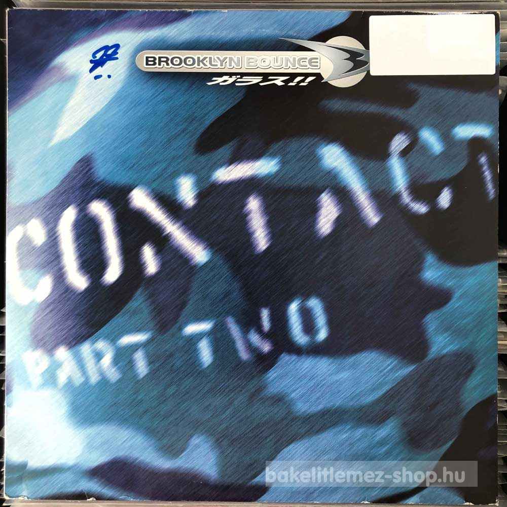 Brooklyn Bounce - Contact (Part Two)