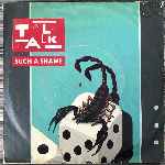 Talk Talk - Such A Shame