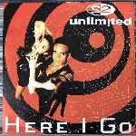 2 Unlimited - Here I Go