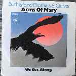 Sutherland Brothers & Quiver - Arms Of Mary
