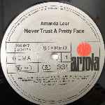 Amanda Lear  Never Trust A Pretty Face  (LP, Album)