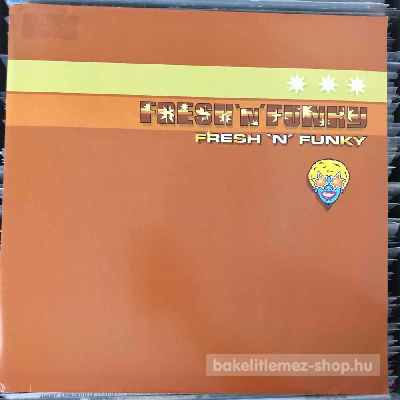 Fresh N Funky - Fresh N Funky  (12") (vinyl) bakelit lemez