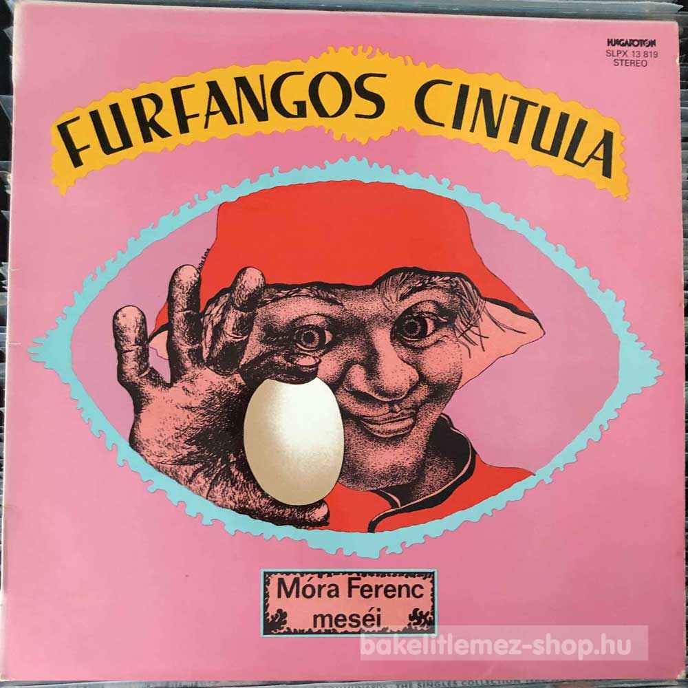 Various - Furfangos Cintula (Móra Ferenc Meséi)