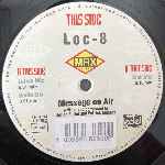Loc-8  Message On Air  (12", Maxi)