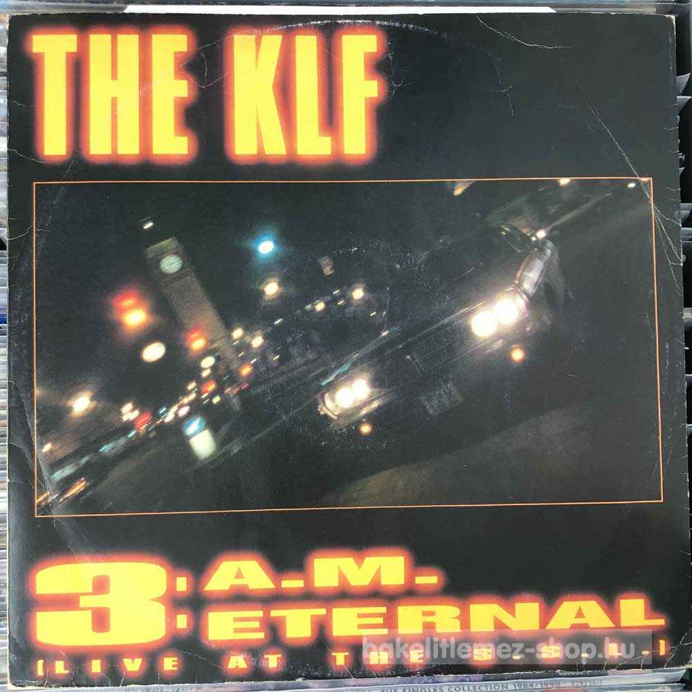 The KLF - 3 A.M. Eternal (Live At The S.S.L.)