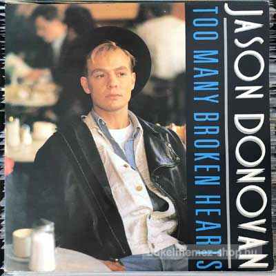 Jason Donovan - Too Many Broken Hearts  (12") (vinyl) bakelit lemez