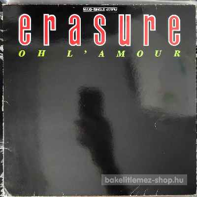 Erasure - Oh LAmour  (12", Maxi) (vinyl) bakelit lemez
