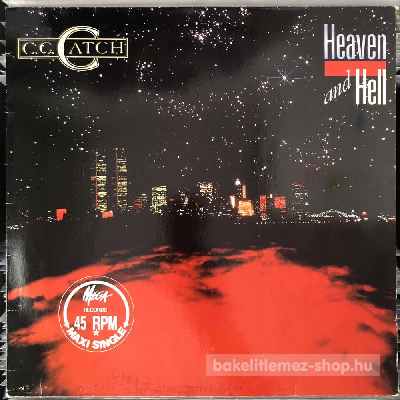 C.C. Catch - Heaven And Hell  (12", Maxi) (vinyl) bakelit lemez
