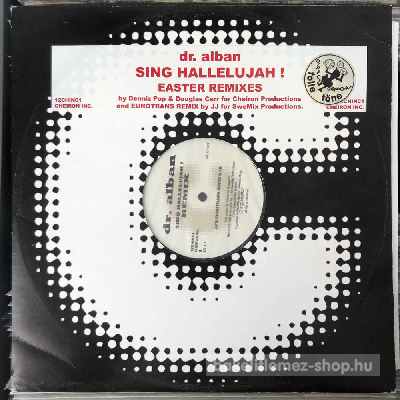 Dr. Alban - Sing Hallelujah! (Remixes)  (12") (vinyl) bakelit lemez