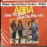 ABBA - Lay All Your Love On Me