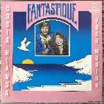 Fantastique - Costa Blanca