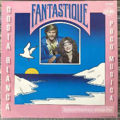 Fantastique - Costa Blanca  (7", Single) (vinyl) bakelit lemez