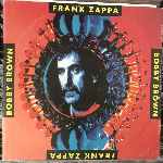 Frank Zappa - Bobby Brown