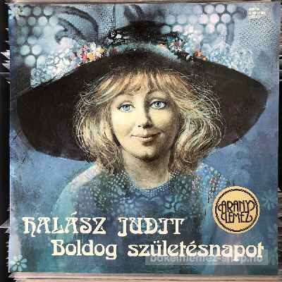 Halász Judit - Boldog Születésnapot!  (LP, Album) (vinyl) bakelit lemez