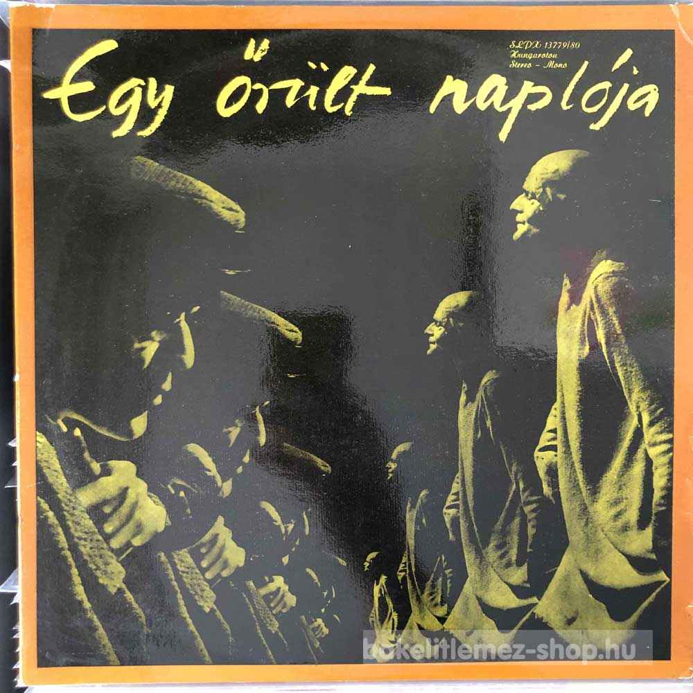 Darvas Iván - Egy Őrült Naplója