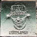 Chimo Bayo - Remixes 2007 Vol.1